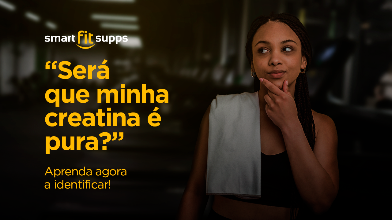 será que minha creatina é pura? aprenda agora como identificar.